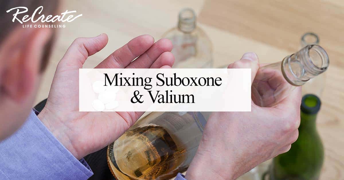 Mixing Suboxone and Valium
