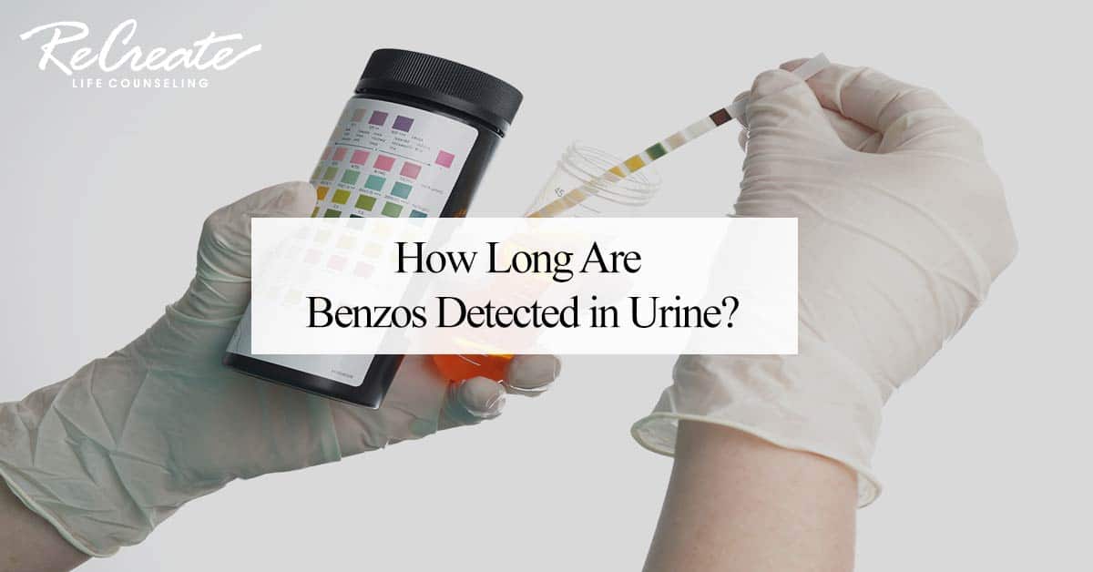 How Long Are Benzos Detected in Urine?