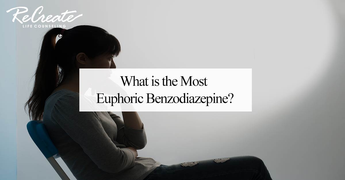 What is the Most Euphoric Benzodiazepine?